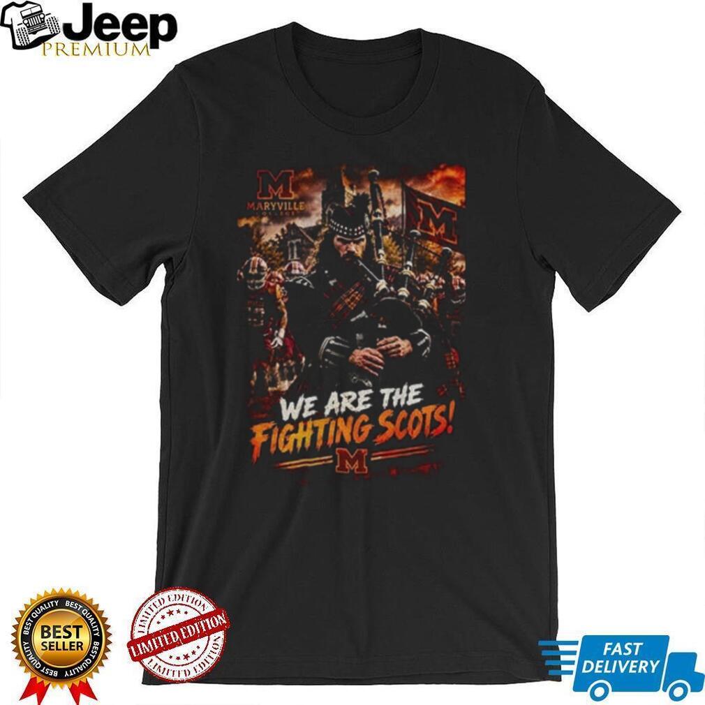 Maryville College we are the fighting scots shirt