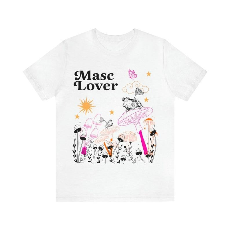 Masc Lover shirt | i love mascs | masc gay | funny gay | lesbian pride | femme lesbian | butch | i let femmes top me |...