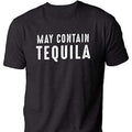 May Contain Tequila Shirt Fathers Day Gift Sarcastic Humor Party Husband Wife Graphic Tee Hoodie, Sweatshirt | PureTeeCo.com