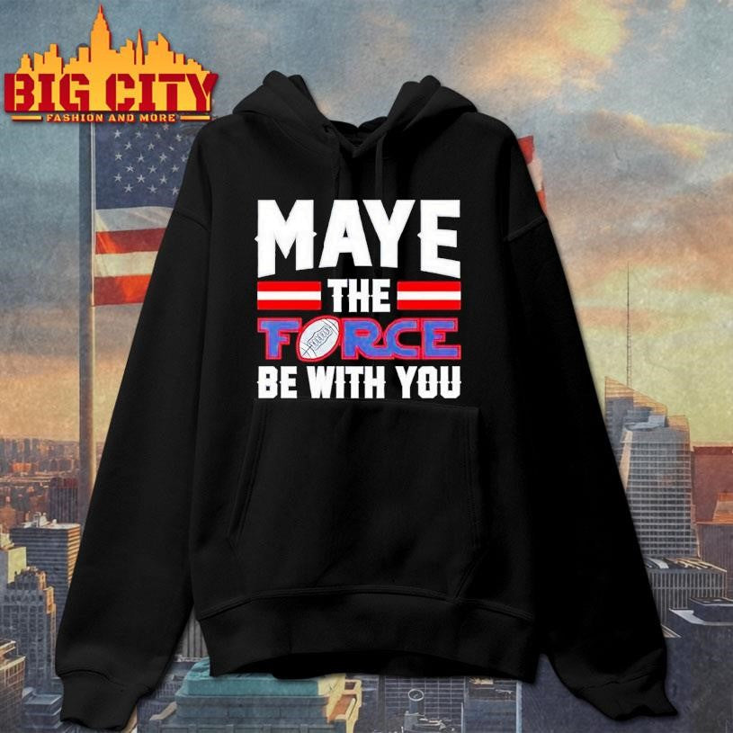Maye The Force Be With You Shirt