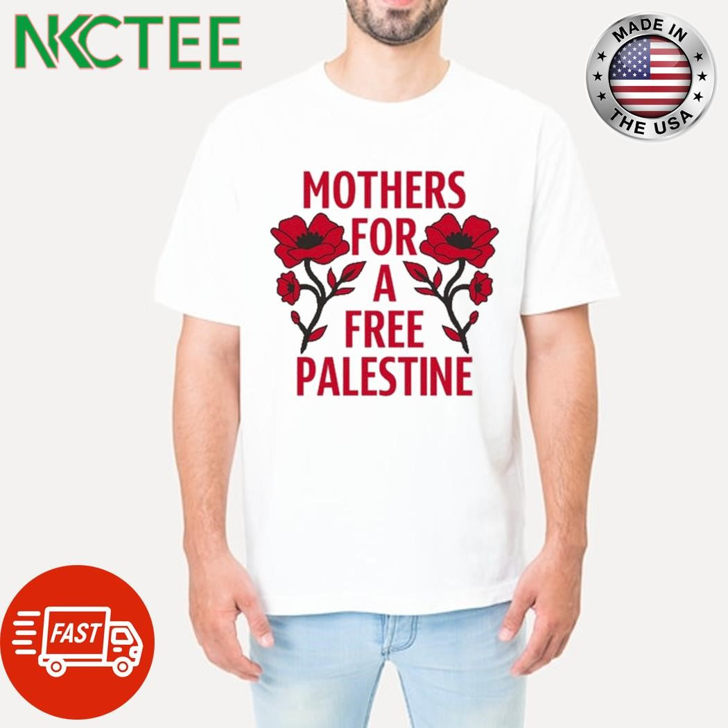 James Ray Mothers For A Free Palestine Shirt
