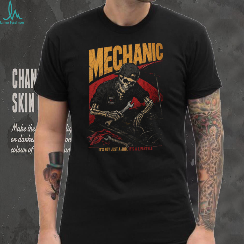 Mechanic Built Not Bought Automotive Lifestyle Shirt