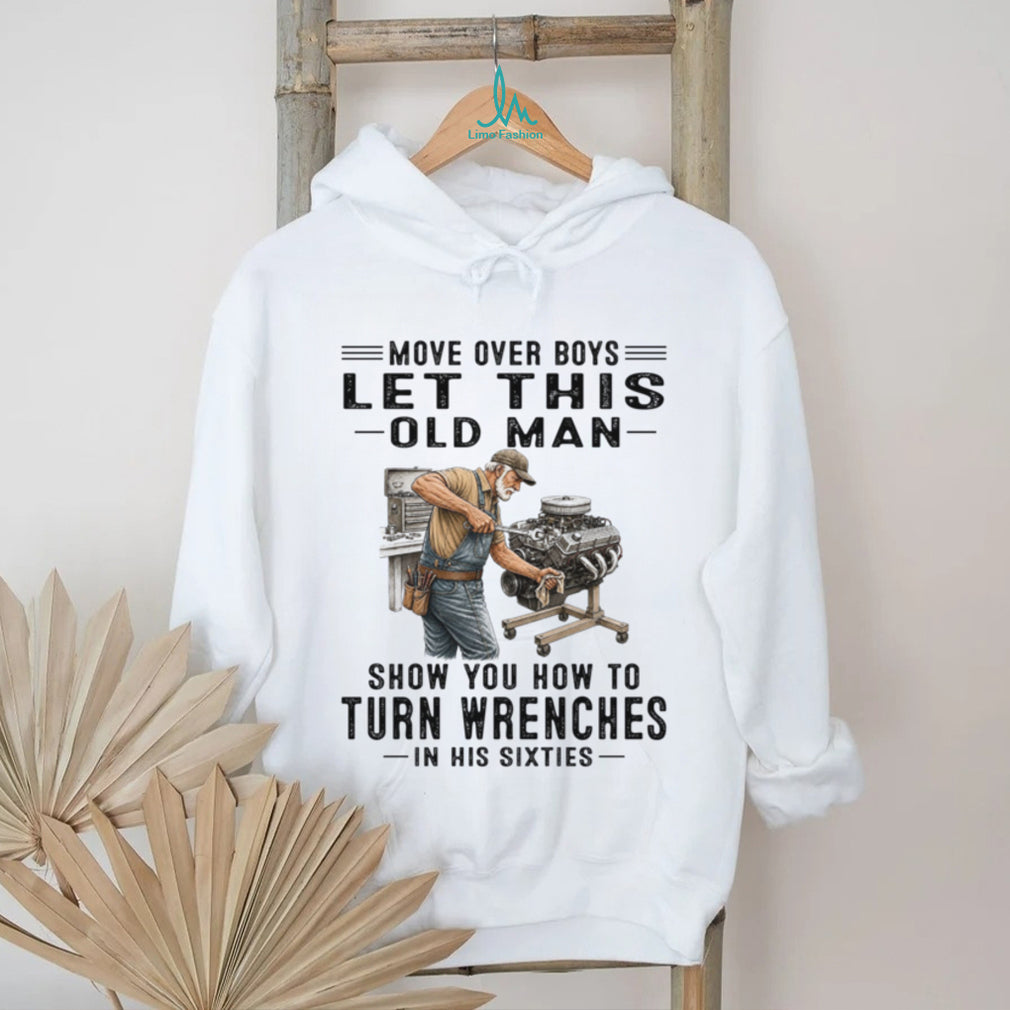 Mechanic Old Man Wrench Garage Tool Shirt