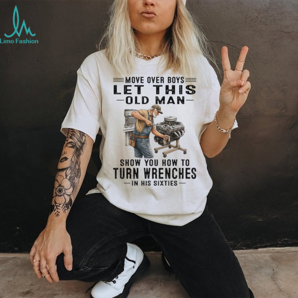 Mechanic Old Man Wrench Garage Tool Shirt