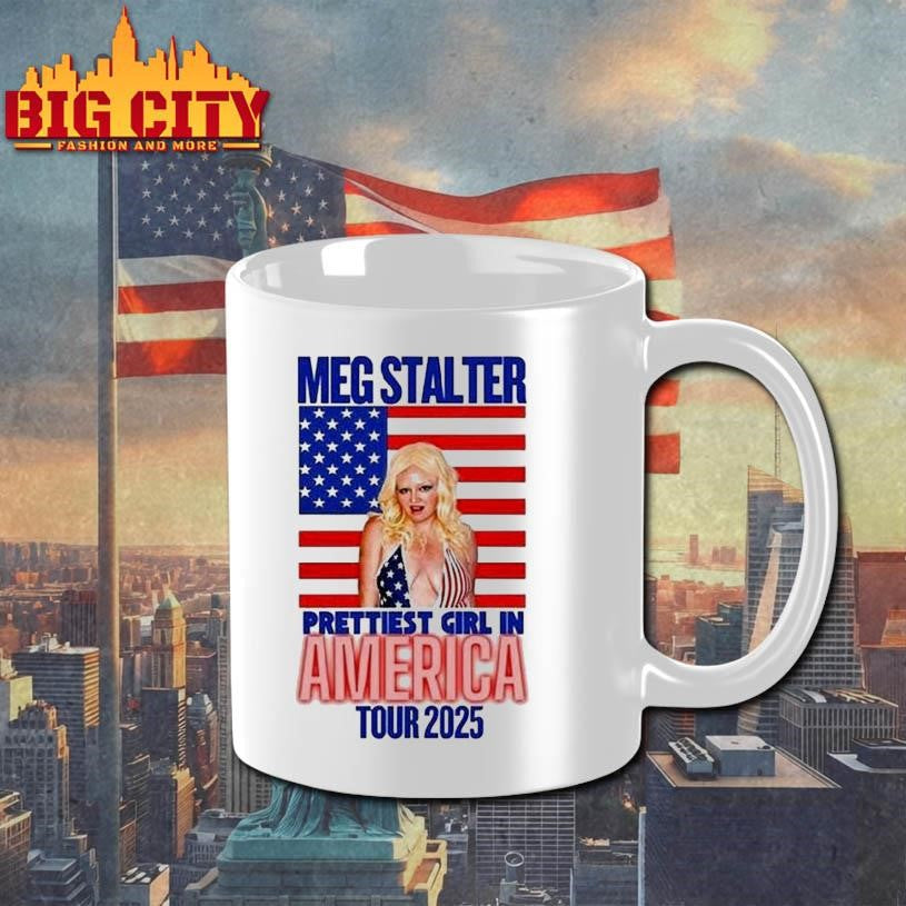 Megan Stalter The Prettiest Girl In America Tour 2025 Shirt
