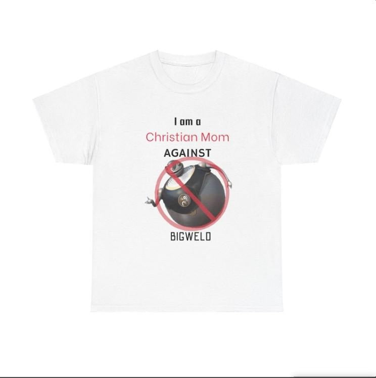 Meme Awareness T-Shirt | Christian Moms AGAINST Bigweld | Unhinged Funny Tee Hoodie, Sweatshirt | PureTeeCo.com