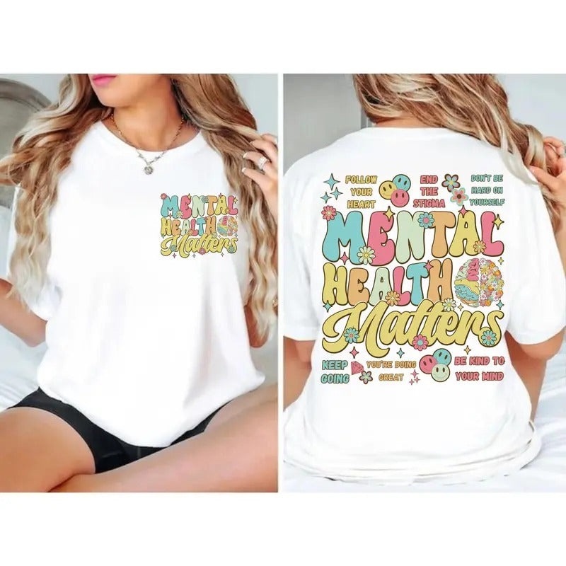 Mental Health Matters Shirt Mental Health Shirt Self Love Shirt Positive Saying Unisex Sweatshirt Hoodie | PureTeeCo.com