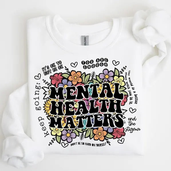 Mental Health Shirts, Mental Health Matters Shirt, Inspirational Shirts Women, Mental Health Awareness, Women Mental Health, Anxiety  sweater and hoodie