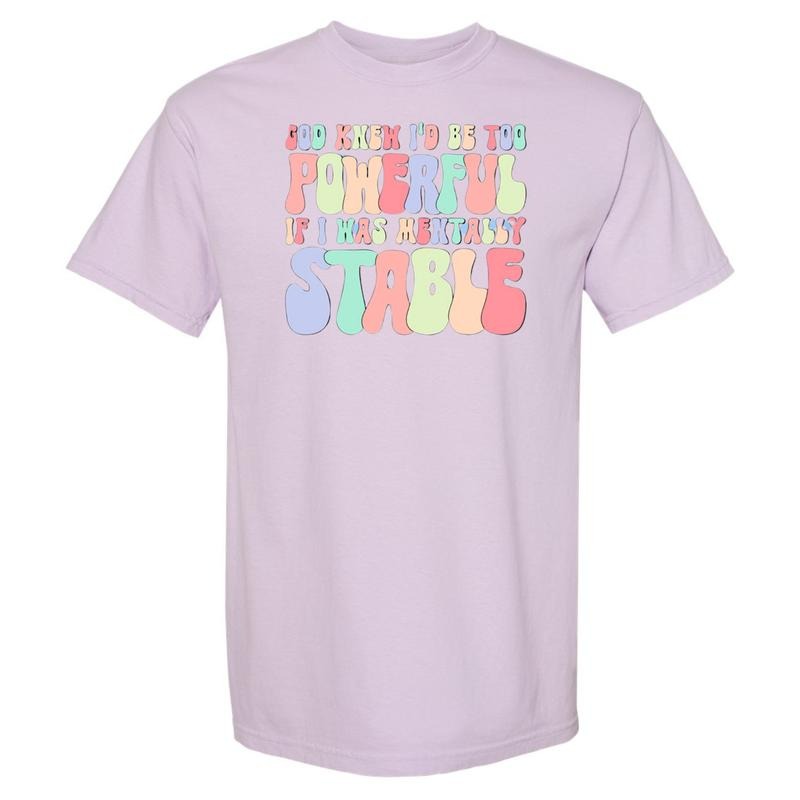 Mentally Stable Comfort Colors T-Shirt Hoodie, Sweatshirt | PureTeeCo.com