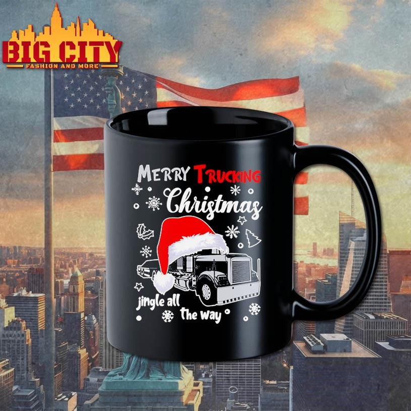 Merry Trucking Christmas Jingle All The Way Shirt