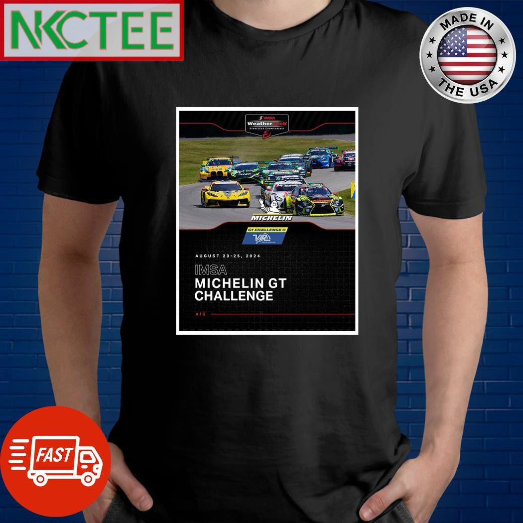 Michelin GT Challenge IMSA SportsCar Championship august 2024 shirt