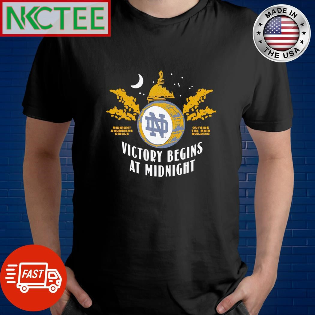 Midnight Drummer’s Circle Outside the main building victory begins at midnight Notre Dame shirt