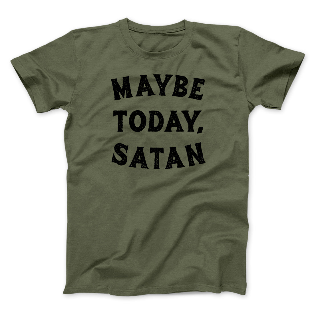 Maybe Today Satan Funny Men/Unisex T-Shirt Hoodie, Sweatshirt | PureTeeCo.com (Image 3)