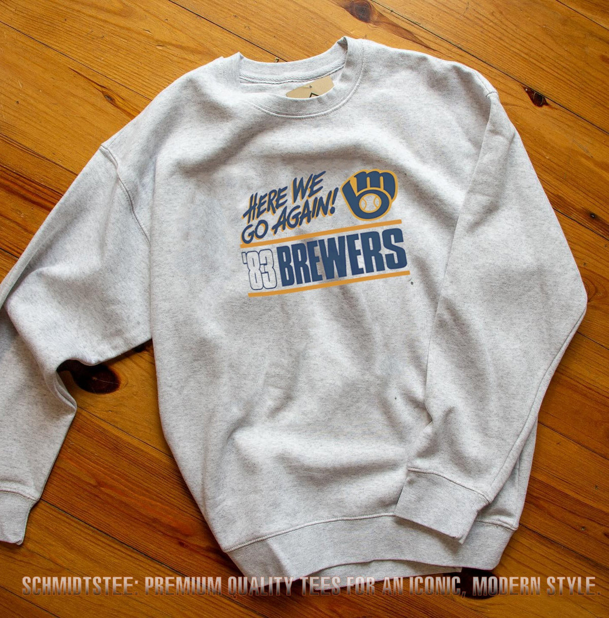 Milwaukee Brewers Here We Go Again ’83 Brewers Retro shirt