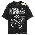 [ Mineral Wash ] Dance Dad Playbook Shirt, Dad Birthday Gifts For Fans Lover Book, Bookish, Graphic Washed Style Shirt...