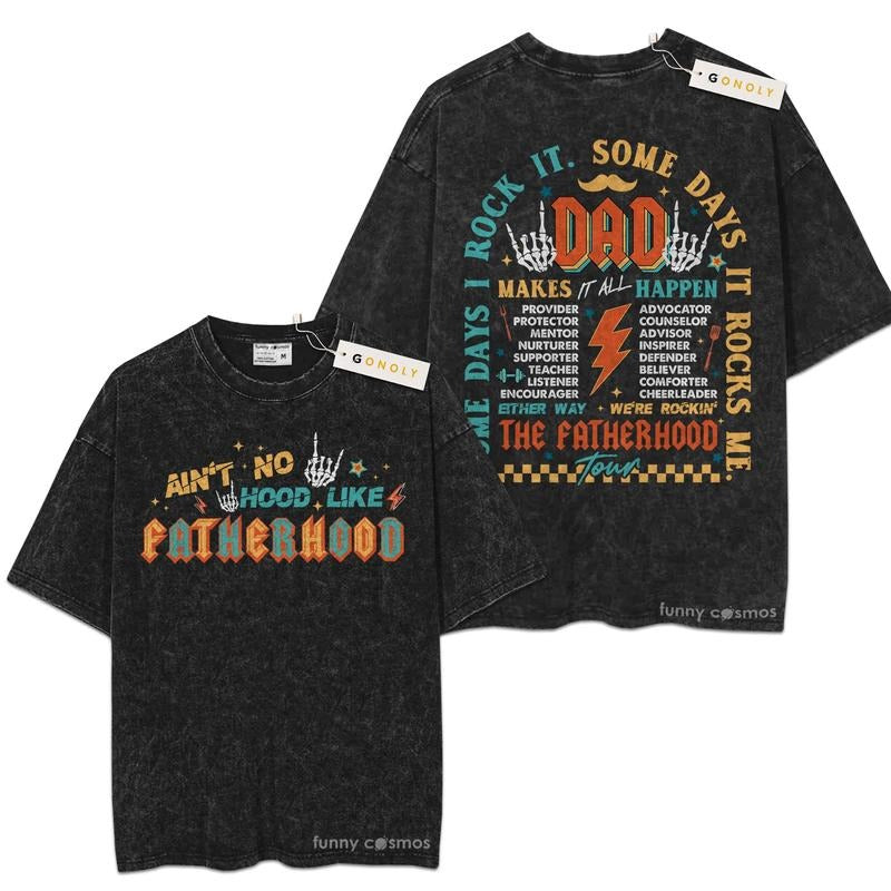 [ Mineral Wash ] Fathers Day Dad Rock Ain't no Hood Like Fatherhood Graphic Washed Style Shirt