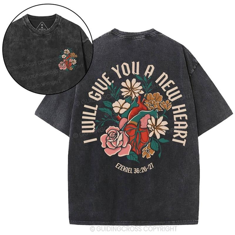 [ Mineral Wash ] I Will Give You A New Heart Christian Washed Shirt Jesus Graphic Washed Style Shirt