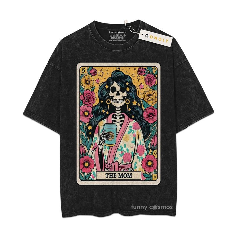 [ Mineral Wash ] Mothers Day Tarot The Mom, Gifts For Mom Shirt Graphic Washed Style Shirt