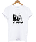 Minimum Pay Act Your Wage Shirt Hoodie, Sweatshirt | PureTeeCo.com