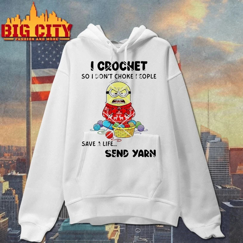 Minions Christmas I Crochet So I Don’t Choke People Save A Life Send Yarn shirt