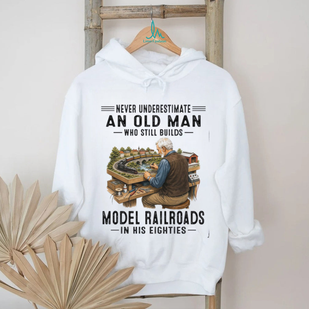 Model Railroads Old Man Train Hobbyist Shirt