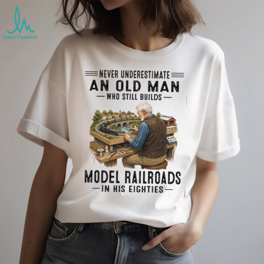 Model Railroads Old Man Train Hobbyist Shirt