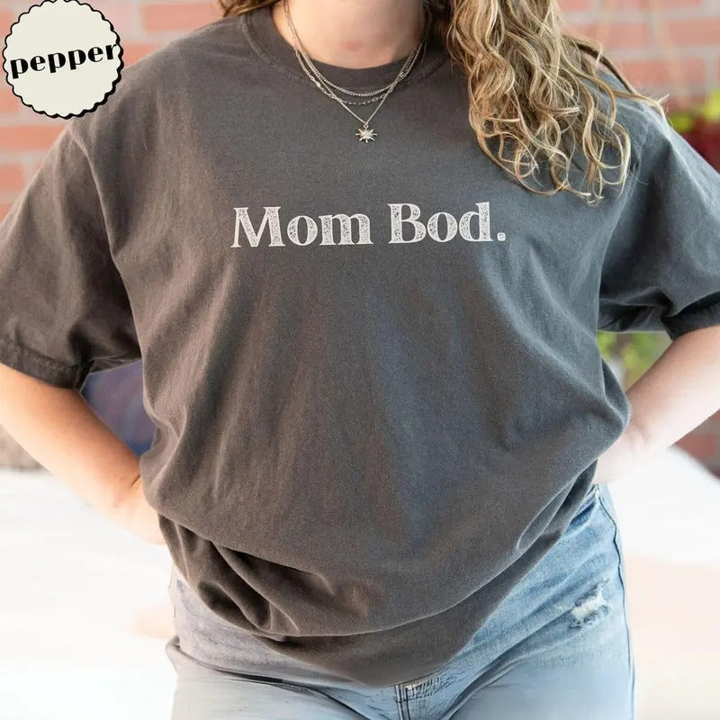 Mom bod shirt, mother's day shirt Hoodie, Sweatshirt | PureTeeCo.com