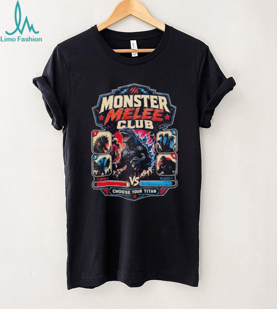Monster Melee Club Choose your Titan vintage shirt