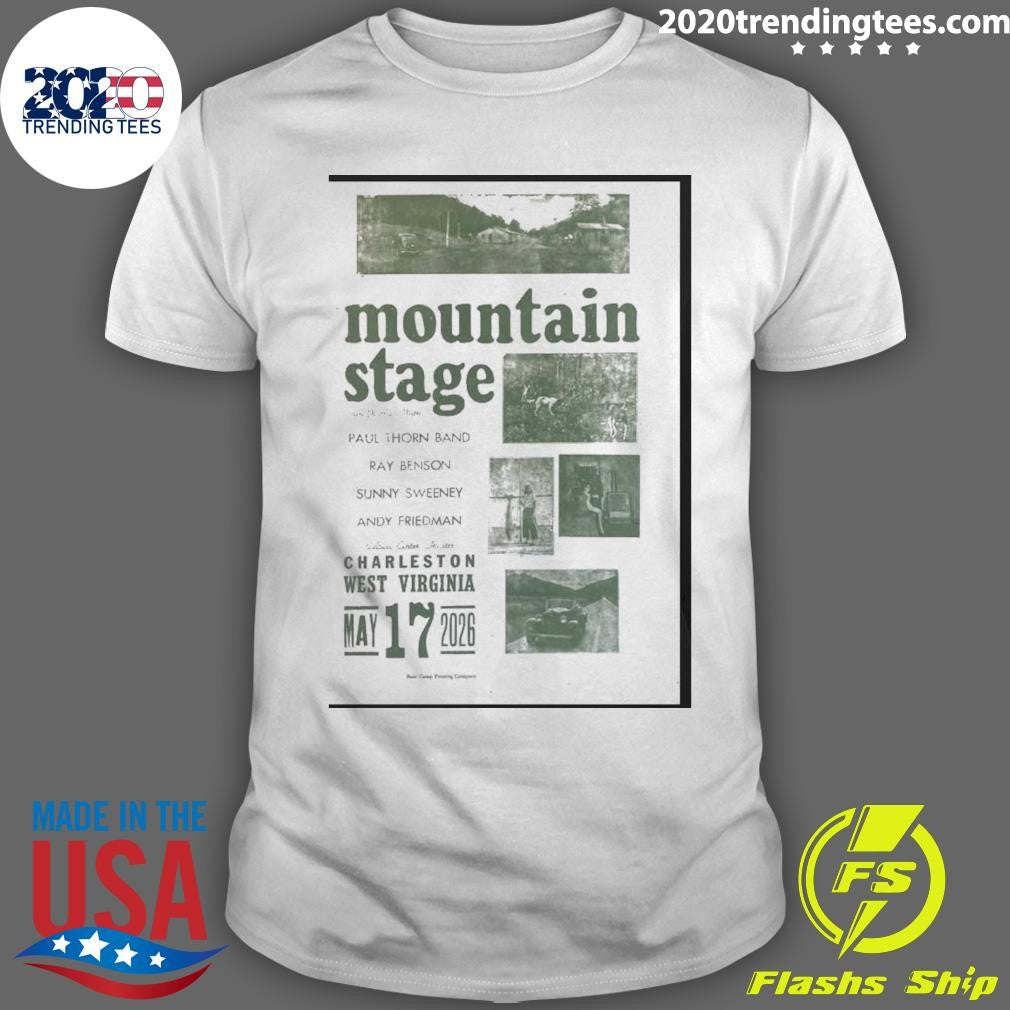Mountain Stage with Kathy Mattea Charleston, West Virginia May 17, 2026 Poster Shirt