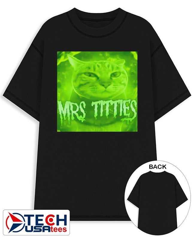 Mrs Titties cat meme shirt