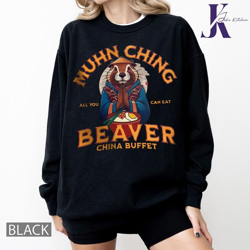 Muhn Ching Beaver China Buffet  Shirt, Comfort Colors Shirt Hoodie, Sweatshirt | PureTeeCo.com