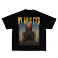 My Balls Itch, Obnoxious Metal Shirt, Offensive Shirt, Dark Humor, Inappropriate Tee, Meme Shirt, Sarcastic Shirt, Ironic...