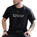 My Brain Has Too Many Tabs Open Men Graphic Tee, ADHD Shirt, Funny Saying Unhinged Tee, Funny Quote T-shirt For Men,...