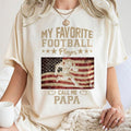 My Favorite Football Player Call Me Papa , Football Dad , American Football T-Shirts, Hoodie, Sweatshirt | PureTeeCo.com