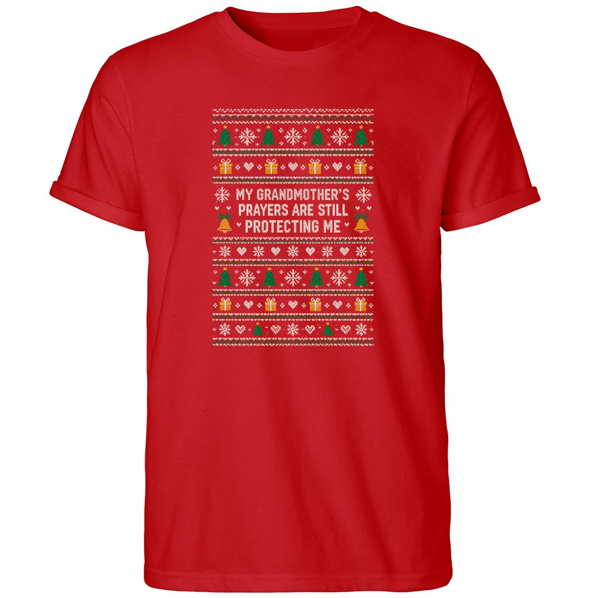 My Grandmother’s Prayers Are Still Protecting Me Ugly Xmas Shirt