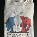 My Hope Is In The Lamb Christian Sweatshirt T-Shirts, Hoodie | PureTeeCo.com