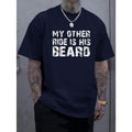 My Other Ride Is His Beard Print Men's New Round Crew Neck Short Sleeve Tee, Fashion T-Shirt, Comfy Breathable Casual...