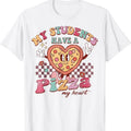 My Students Have A Pizza-My-Heart Valentines Day Teacher T-Shirt unisex t-shirt Hoodie, Sweatshirt | PureTeeCo.com