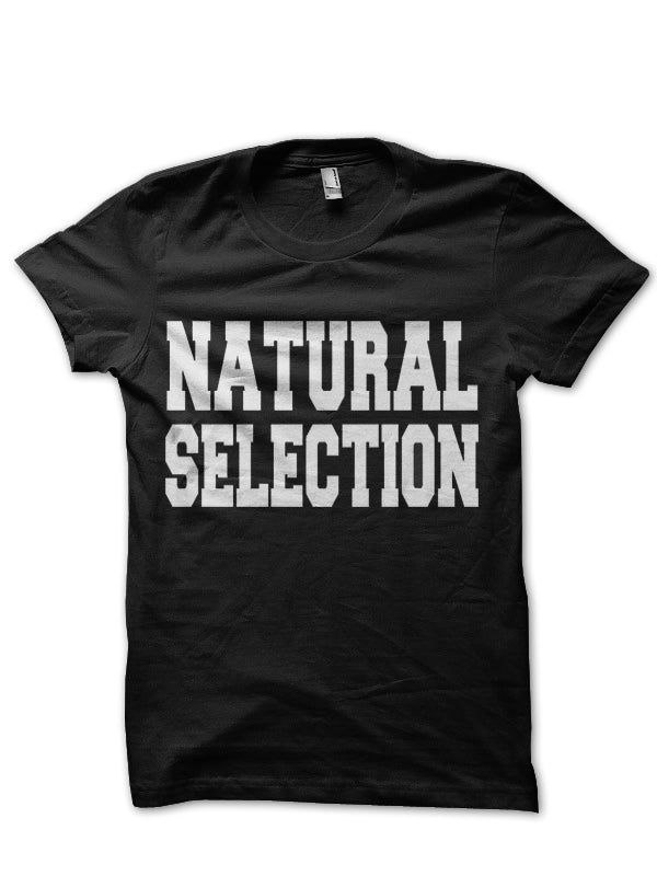 Natural Selection Black Half Sleeve T-Shirt Hoodie, Sweatshirt | PureTeeCo.com