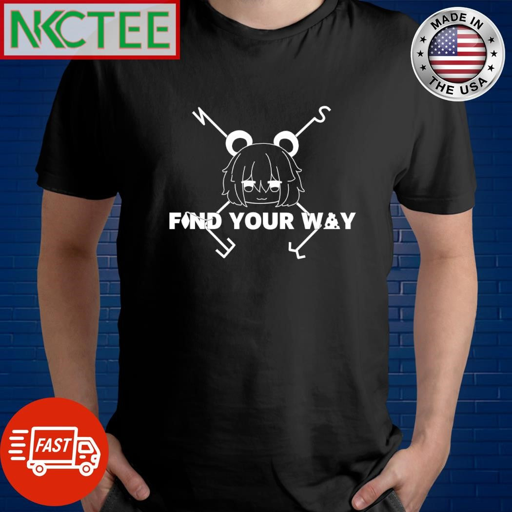 Nazrin fight your way shirt