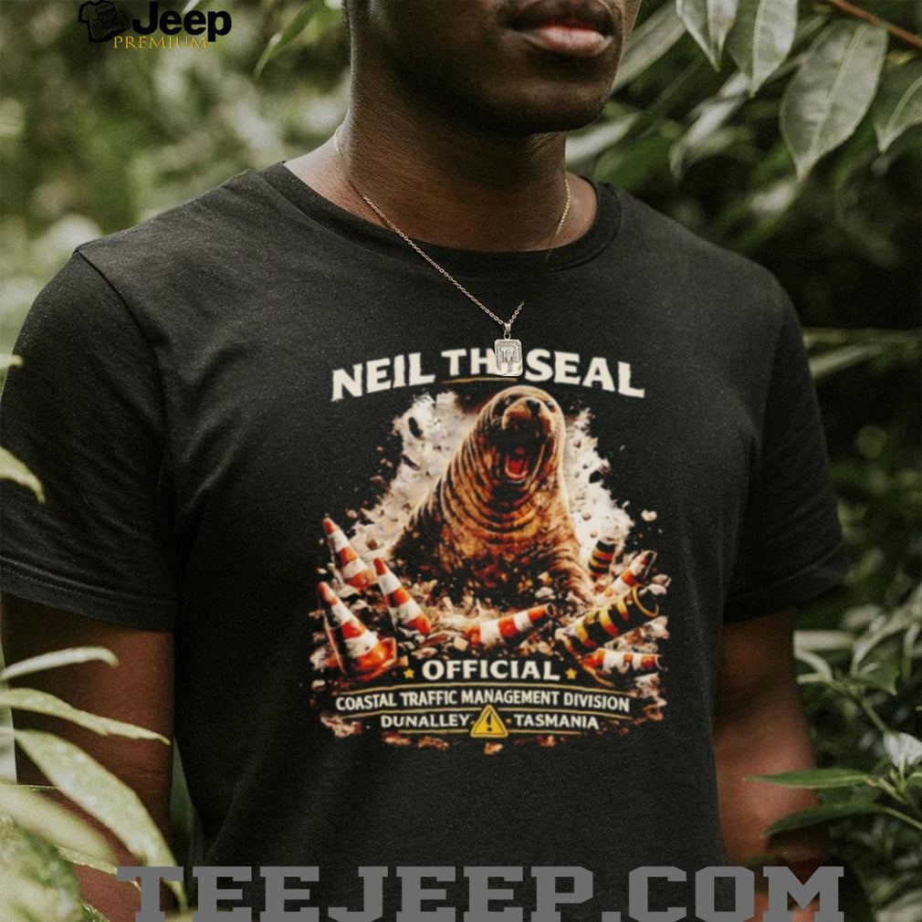 Neil the seal road closed official coastal traffic management shirt