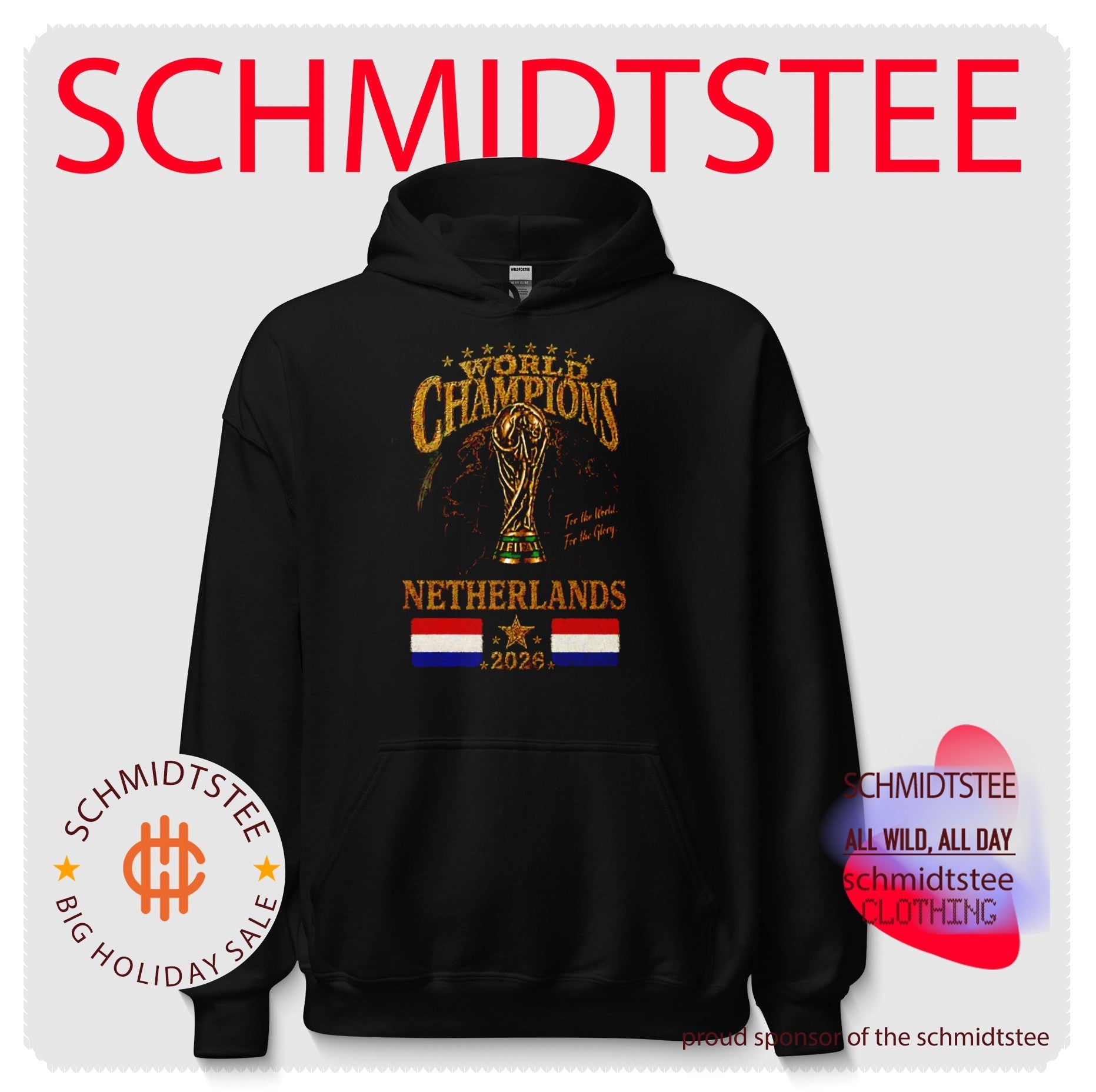 Netherlands 2026 World Champions For The World For The Glory shirt