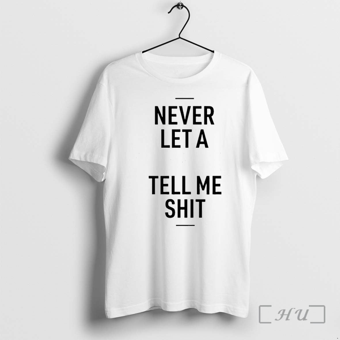 Never Let A Computer Tell Me Tshirts Sweater Hoodie Jpg