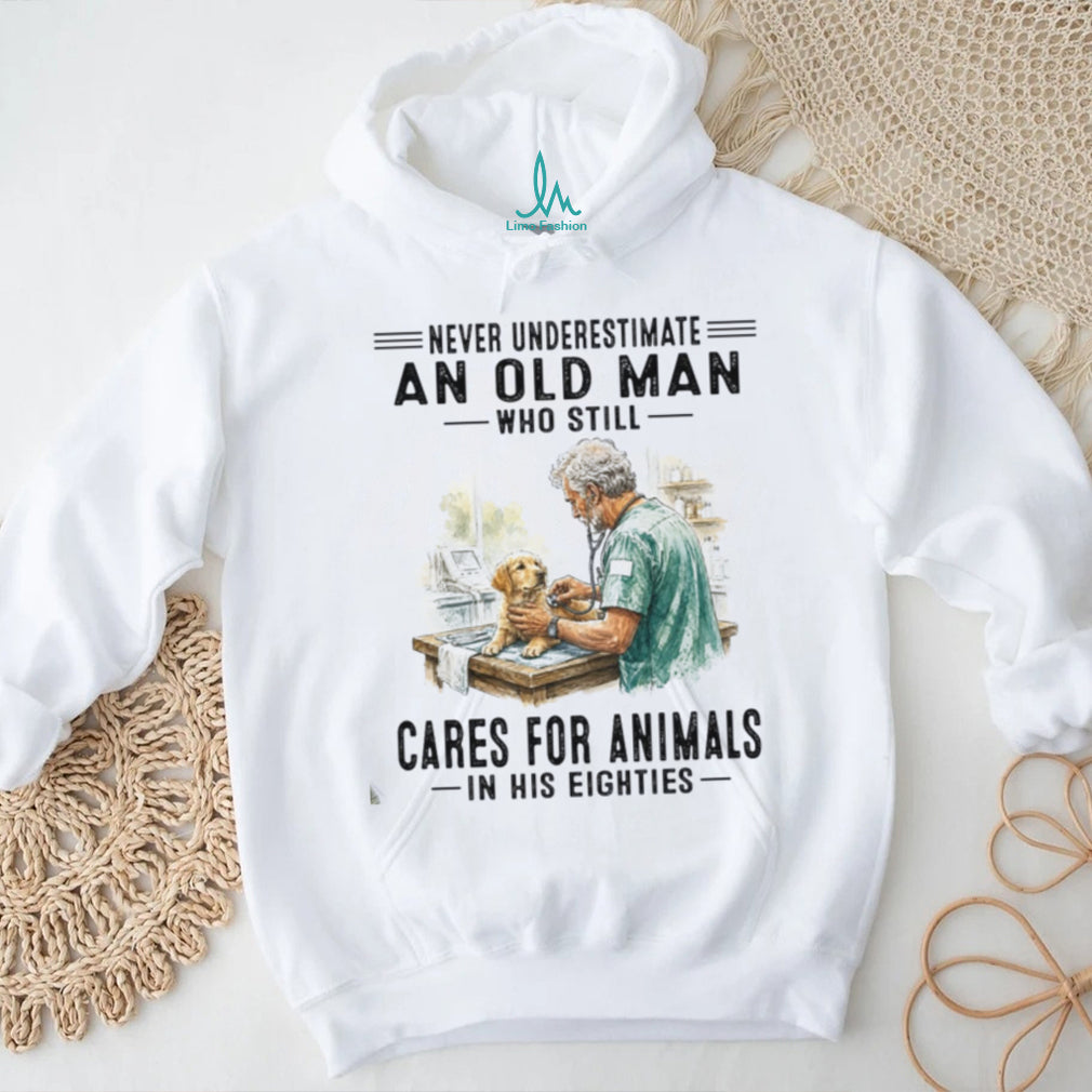 Never Underestimate An Old Man Veterinarian Animal Care Eighties Shirt