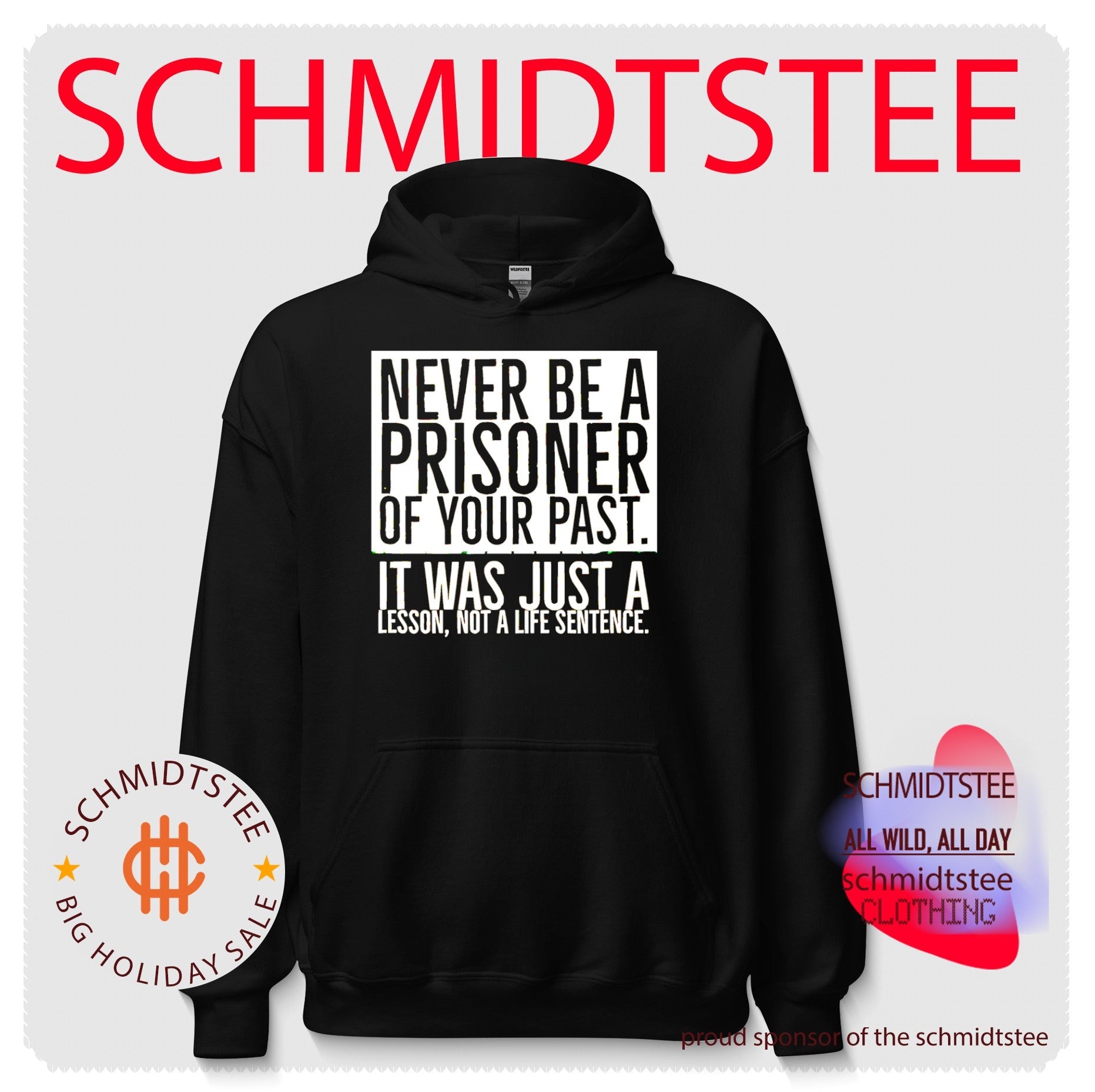 Never be a prisoner of your past it was just a lesson not a life sentence shirt