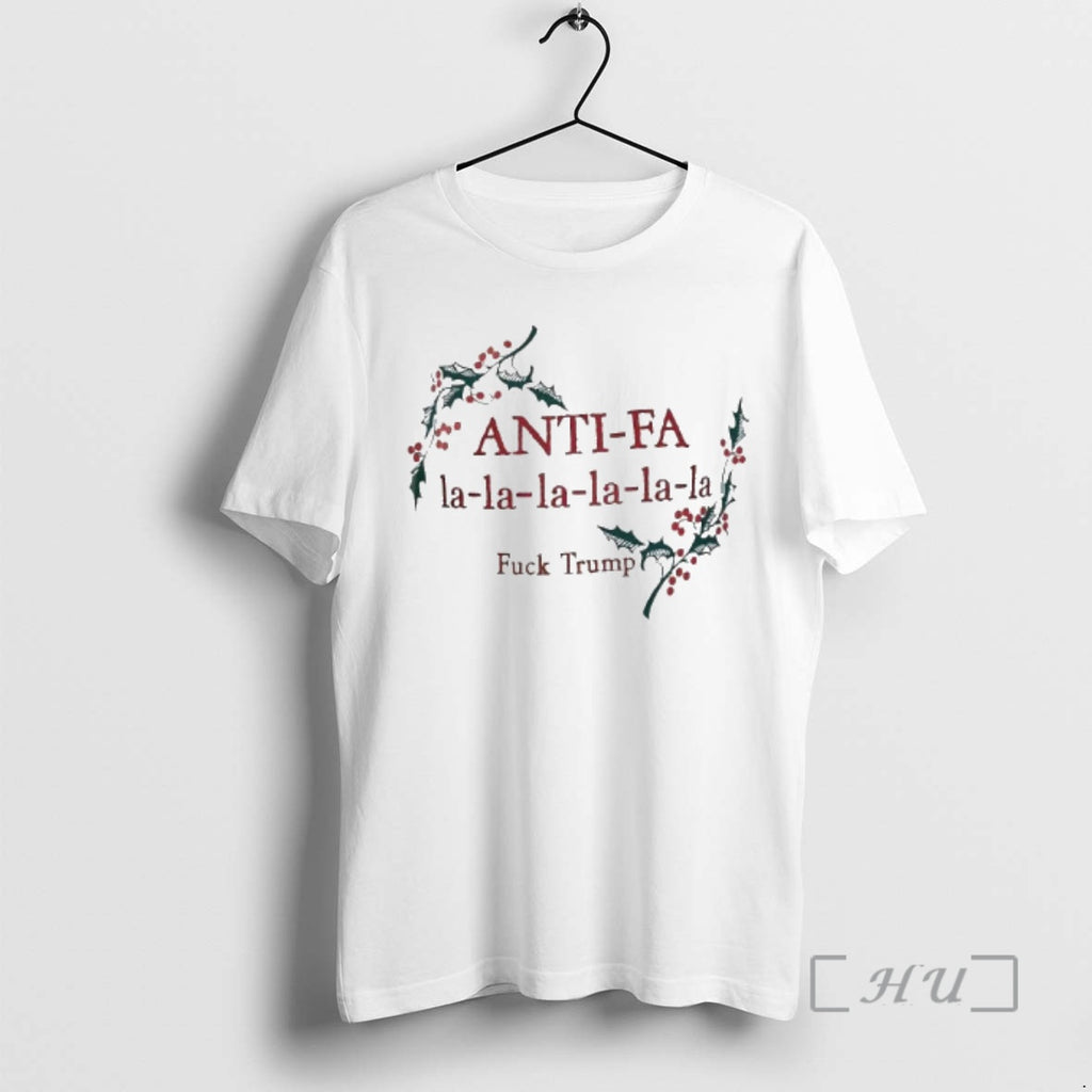 New Anti Fa La La La La La La Fuck Trump Christmas Season Premium T-Shirts, Hoodie, Sweatshirt | PureTeeCo.com