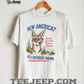 New America Same Chaos Just a Different name Trump New Mexico shirt
