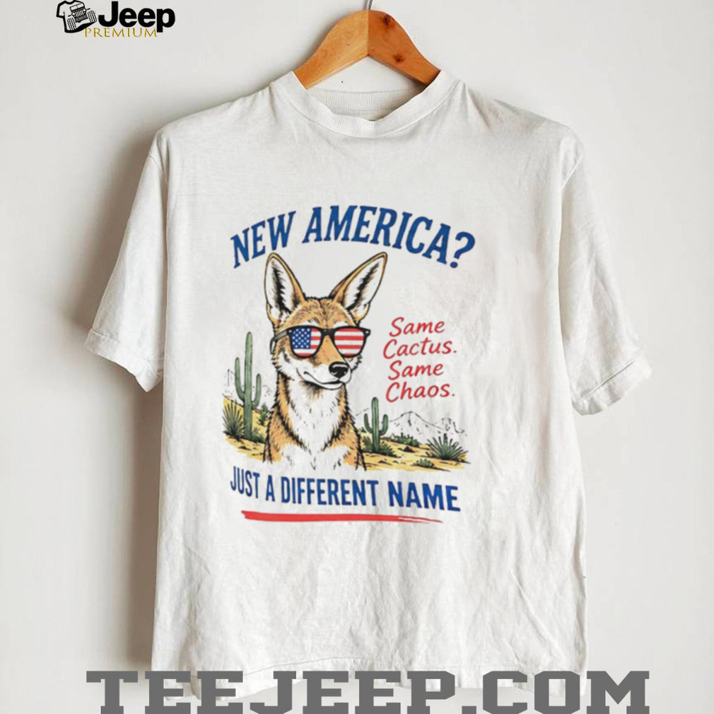 New America Same Chaos Just a Different name Trump New Mexico shirt