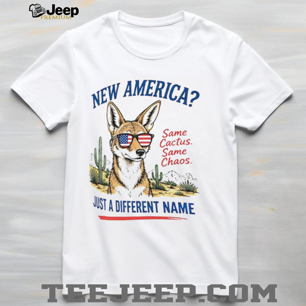 New America Same Chaos Just a Different name Trump New Mexico shirt
