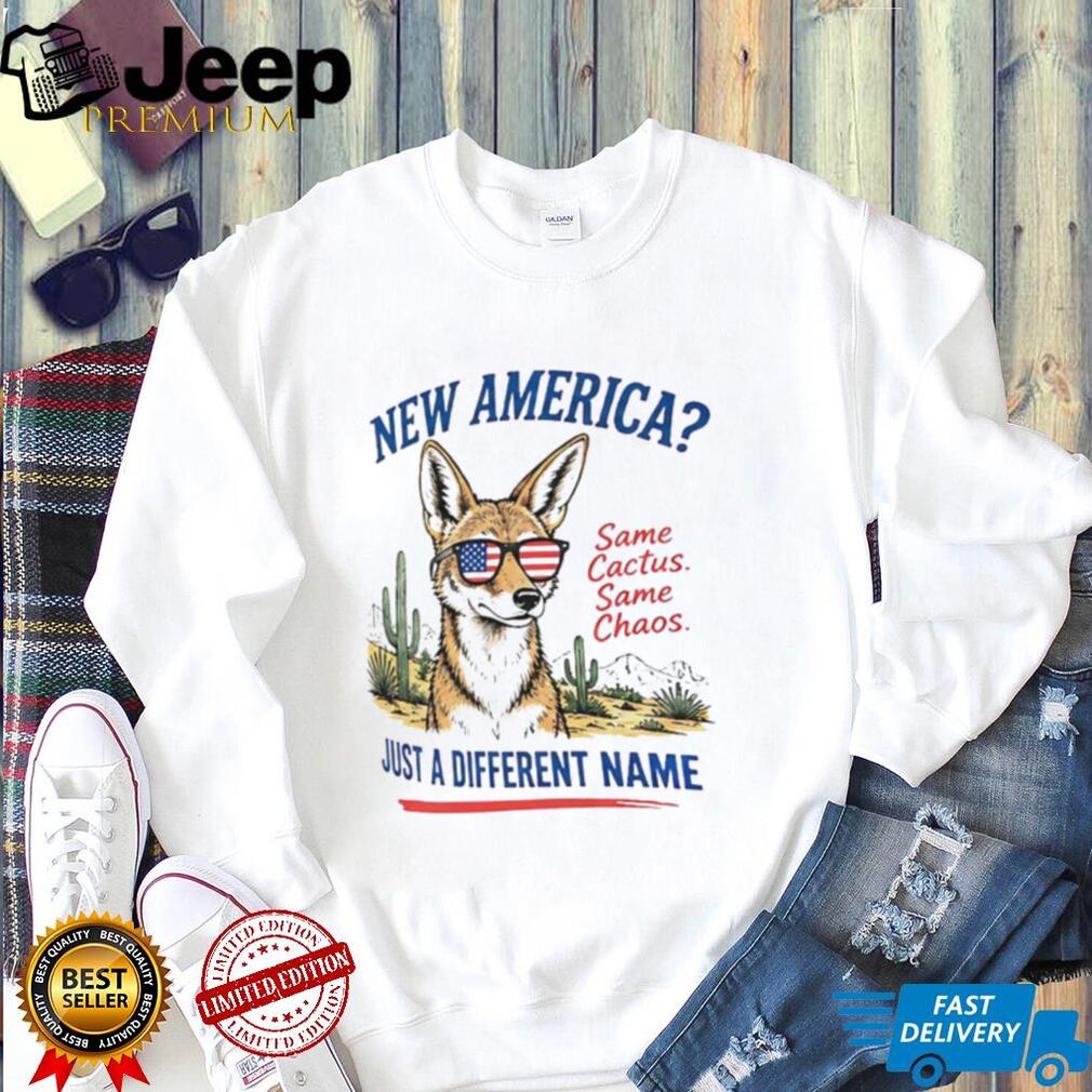 New America Same Chaos Just a Different name Trump New Mexico shirt